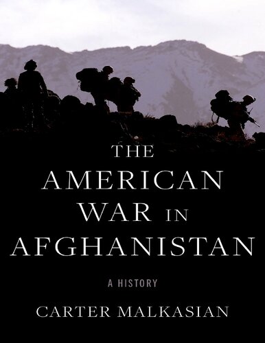 The American War In Afghanistan Carter Malkasian