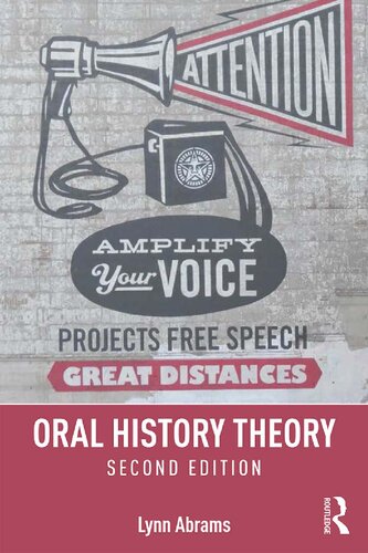 Oral History Theory Second Edition 2nd Edition Lynn Abrams