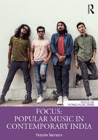 Focus Popular Music In Contemporaryindia Natalie Sarrazin