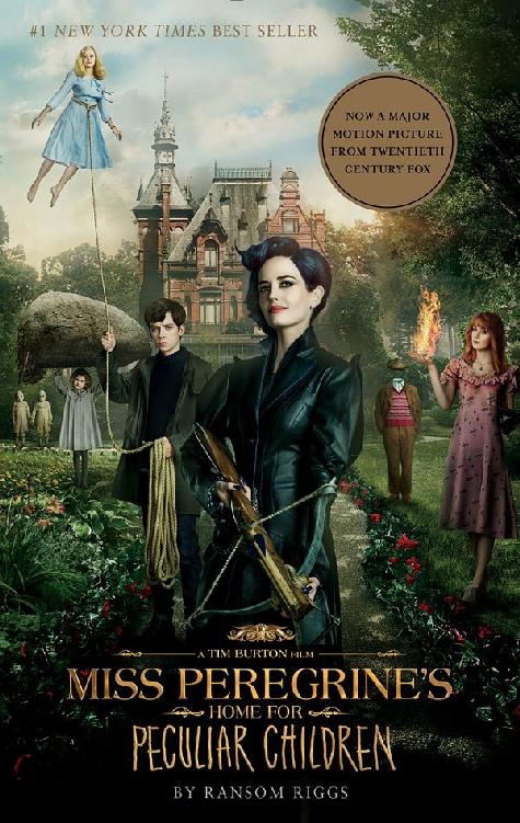 Miss Peregrines Home For Peculiar Children Ransom Riggs