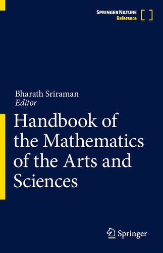 Handbook Of The Mathematics Of The Arts And Sciences 1st Edition Bharath Sriraman