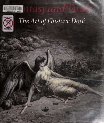Fantasy And Faith The Art Of Gustave Dor Eric Zafran Lisa Small Gustave Dor Robert Rosenblum