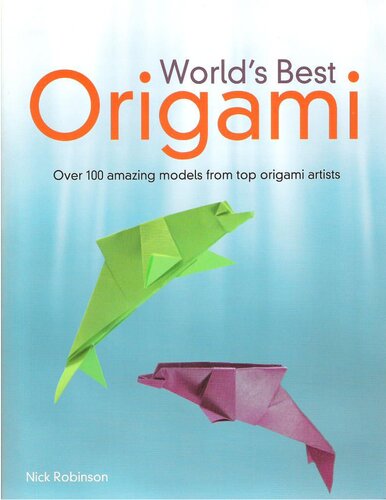 Worlds Best Origami Nick Robinson