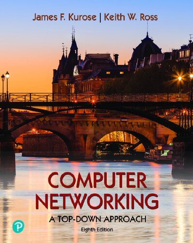 Computer Networking A Topdown Approach 8th Edition James F Kurose