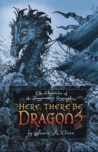 Here There Be Dragons James A Owen