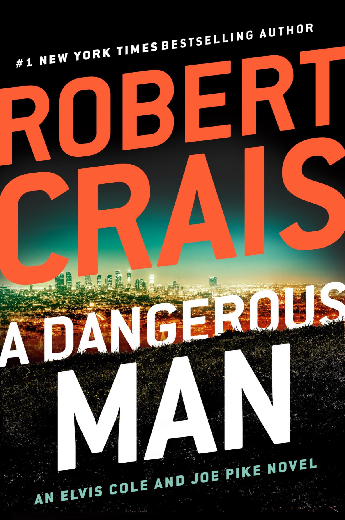 A Dangerous Man Robert Crais