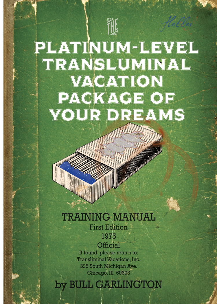 The Platinumlevel Transluminal Vacation Package Of Your Dreams Bull Garlington