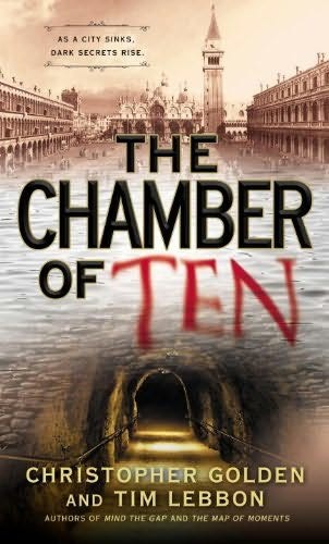 The Chamber Of Ten Christopher Golden Tim Lebbon