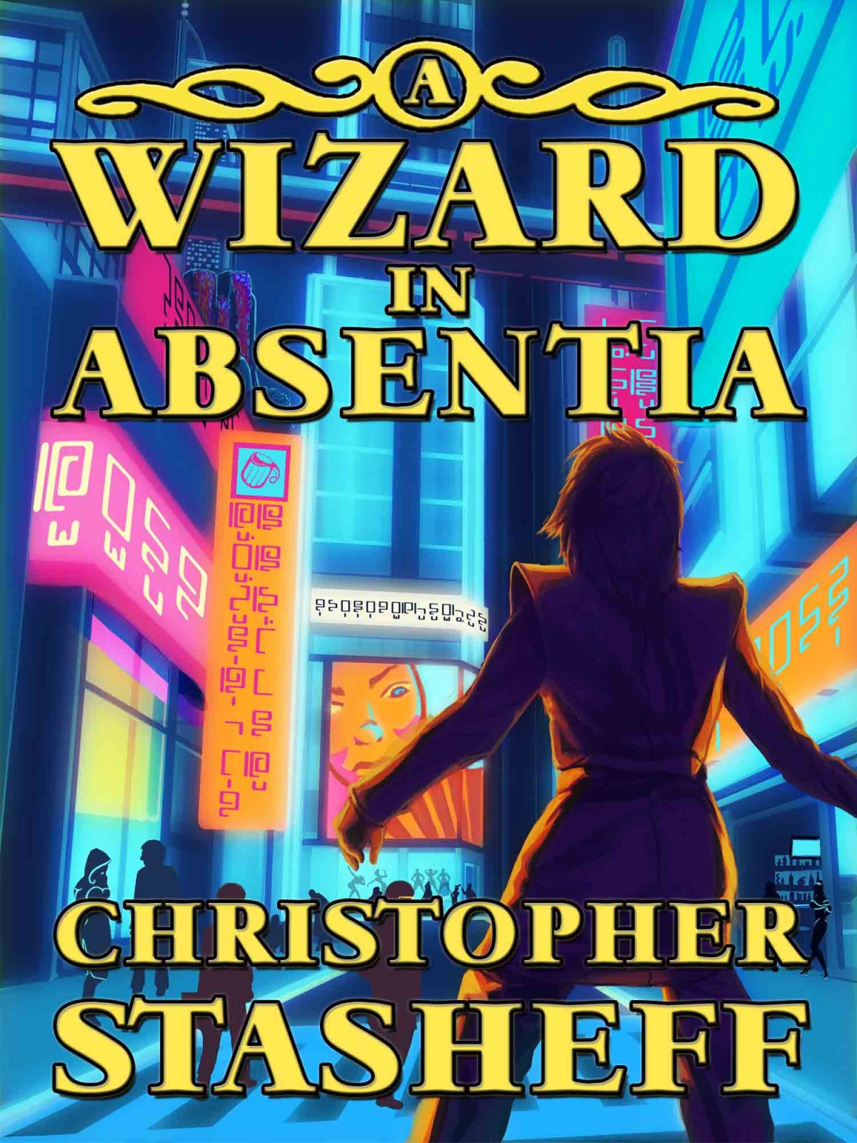 A Wizard In Absentia Christopher Stasheff