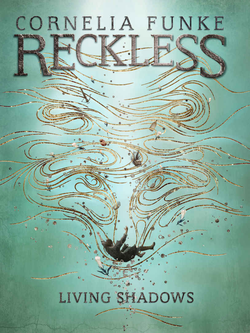 Reckless Ii Living Shadows Cornelia Funke