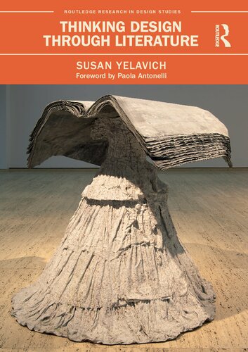 Thinking Design Through Literature Susan Yelavich