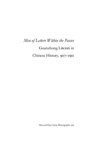 Men Of Letters Within The Passes Guanzhong Literati In Chinese History 9071911 Illustrated Chang Woei Ong