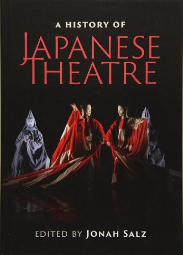 A History Of Japanese Theatre Jonah Salz