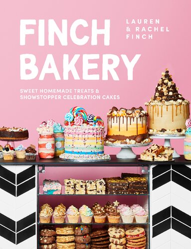 Finch Bakery Sweet Homemade Treats And Showstopper Celebration Cakes Finch