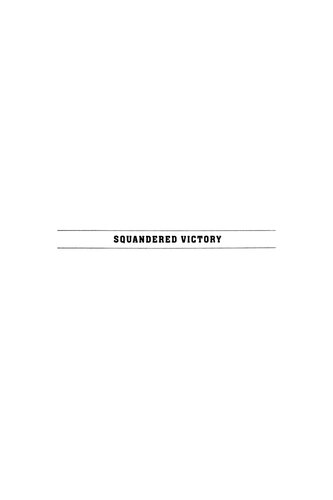 Squandered Victory The American Occupation And The Bungled Effort To Bring Democracy To Iraq Larry Diamond