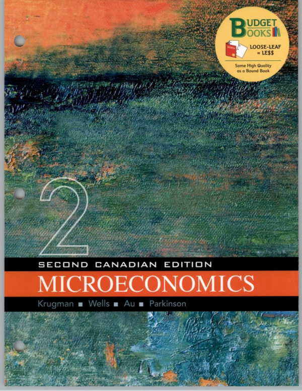 Second Canadian Edition Microeconomics 2nd Edition Paul Krugman