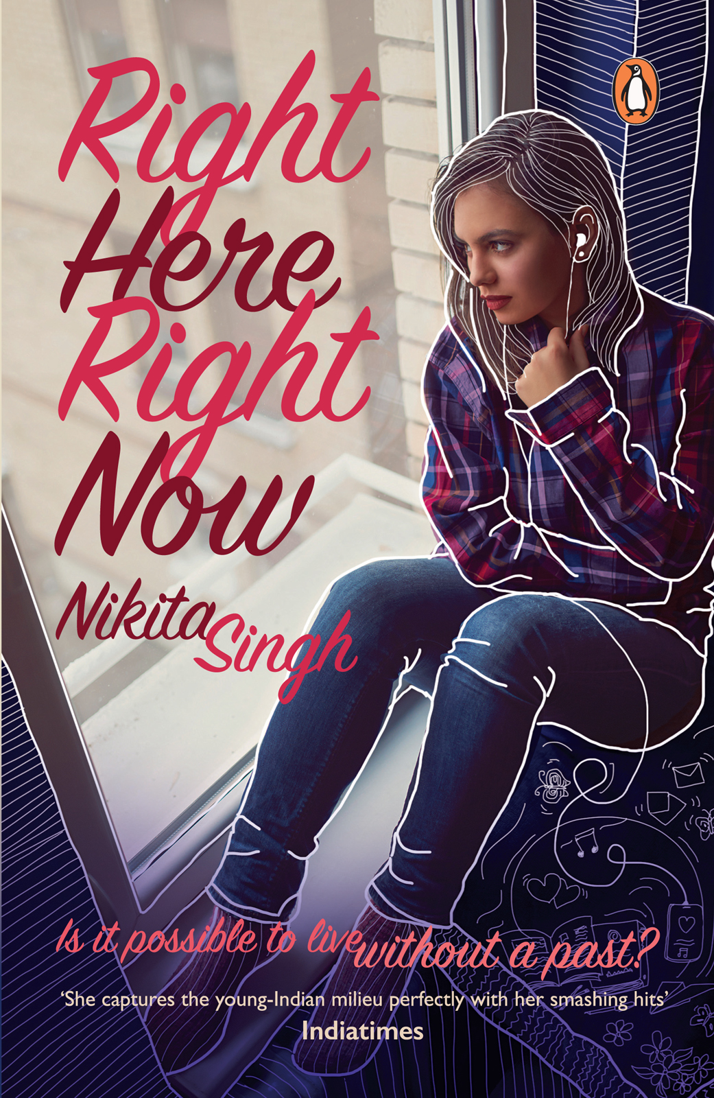 Right Here Right Now Nikita Singh