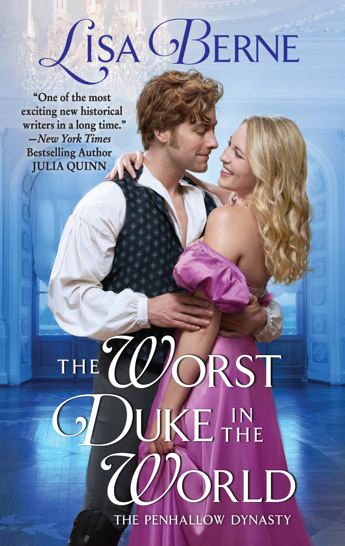 The Worst Duke In The World Lisa Berne