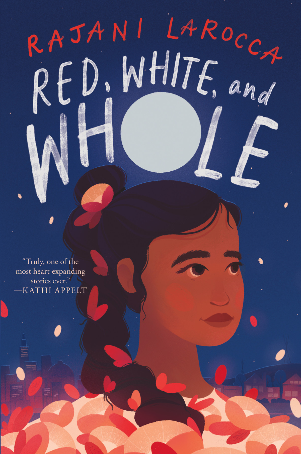Red White And Whole Rajani Larocca