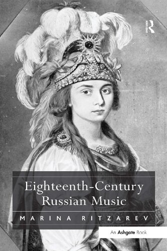 Eighteenthcentury Russian Music Marina Ritzarev