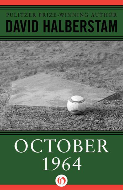 October 1964 David Halberstam