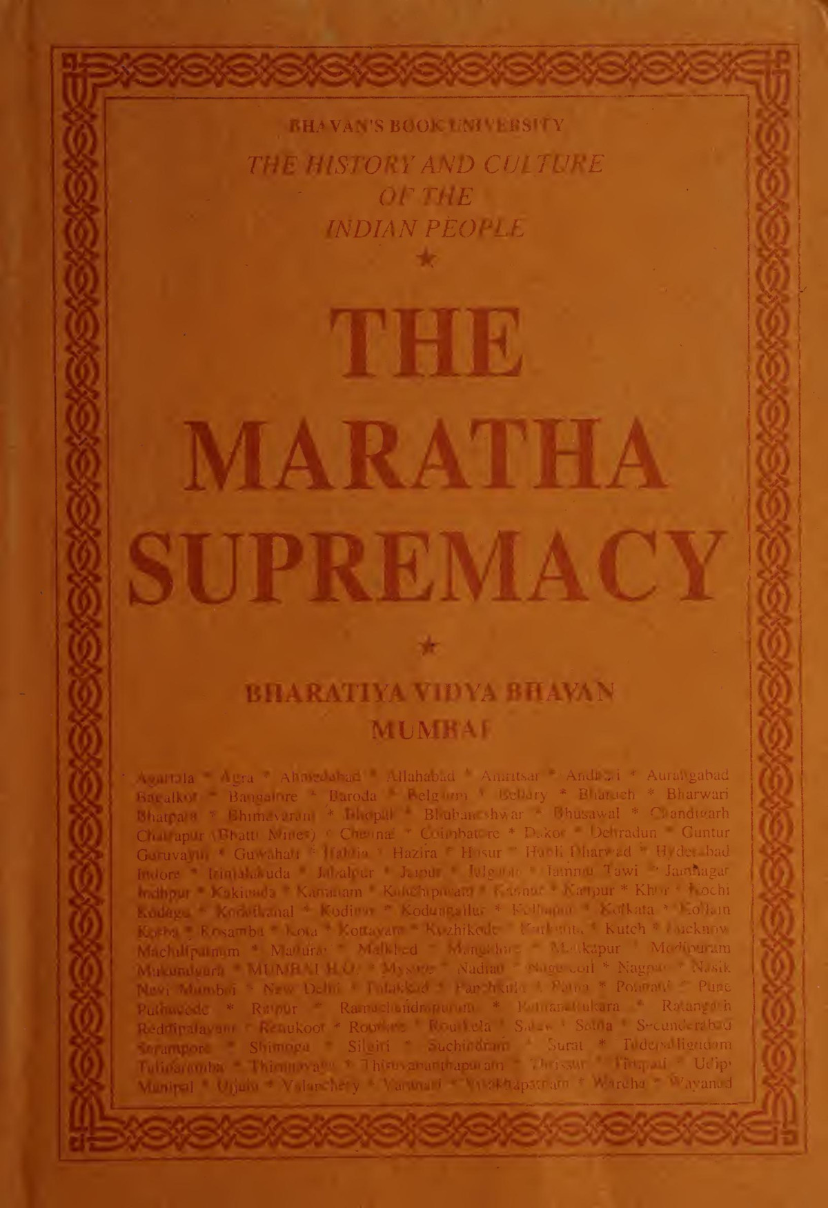 The History And Culture Of The Indian People Volume Viiithe Maratha Supremacy R C Majumdar