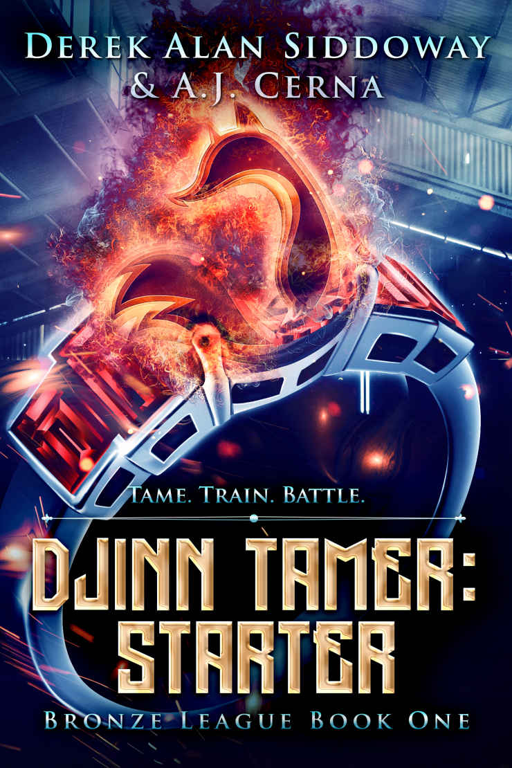 Djinn Tamer Starter A Monster Battling Gamelit Adventure Djinn Tamer Bronze League Book 1 Derek Alan Siddoway Aj Cerna