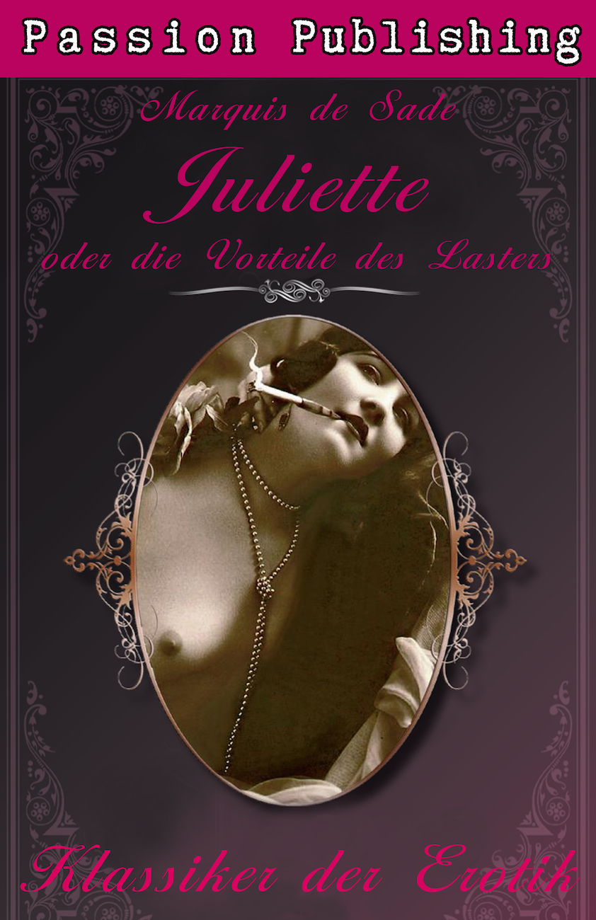 Juliette Oder Die Vorteile Des Lasters Marquis De Sade