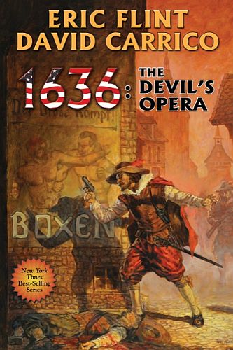 1636 The Devils Opera 1st Edition Eric Flint David Carrico
