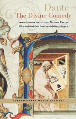 The Divine Comedy Northwestern World Classics Dante Alighieri Henry L Carrigan Burton Raffel Paul J Contino