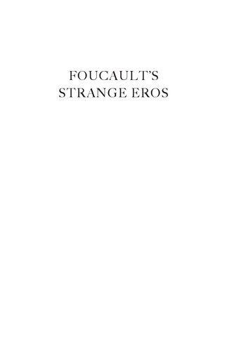 Foucaults Strange Eros Lynne Huffer