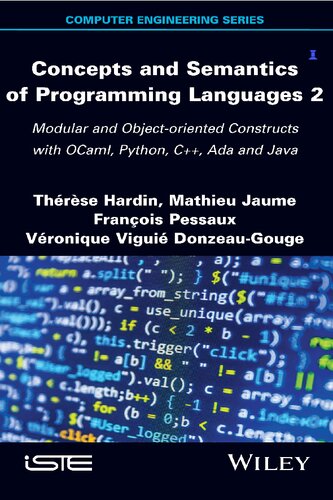 Concepts And Semantics Of Programming Languages 2 Modular And Objectoriented Constructs With Ocaml Python C Ada And Java 1st Edition Therese Hardin