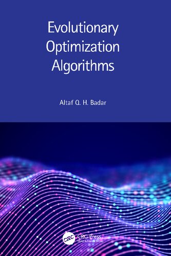 Evolutionary Optimization Algorithms 1st Edition Altaf Q H Badar