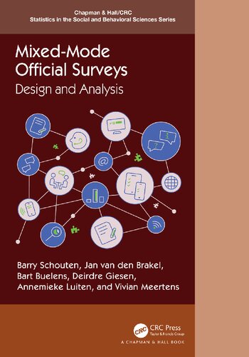 Mixedmode Official Surveys Design And Analysis 1st Edition Barry Schouten