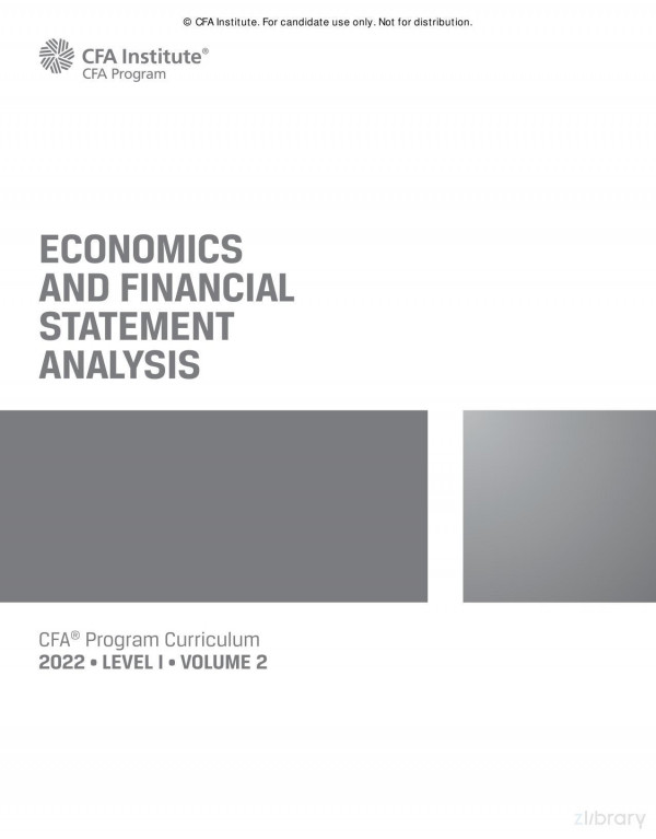 2022 Cfa Program Curriculum Level I Volume 2 Economics And Financial Statement Analysis 1st Edition Cfa Institute