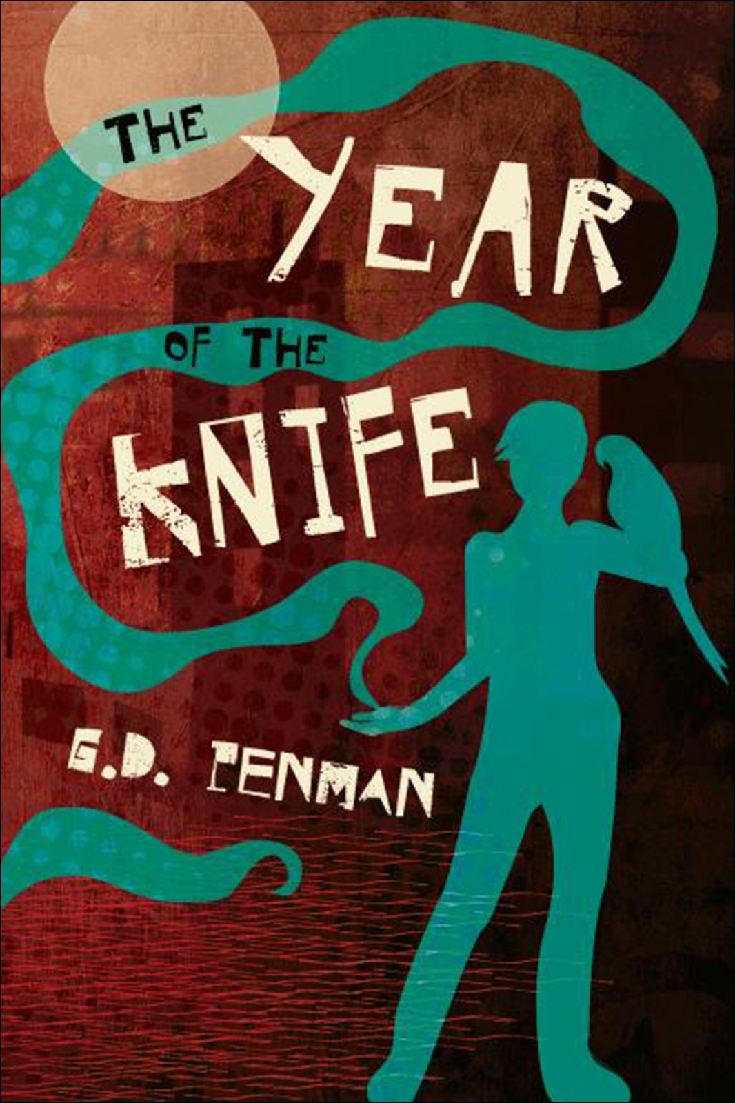 The Year Of The Knife G D Penman