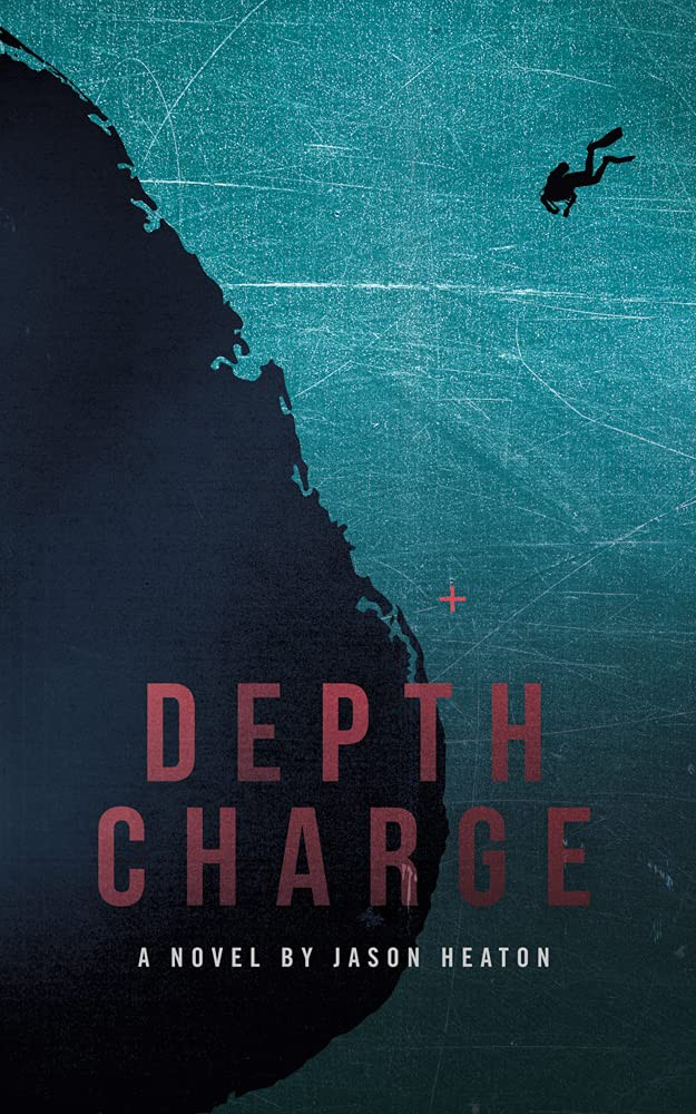 Depth Charge Jason Heaton