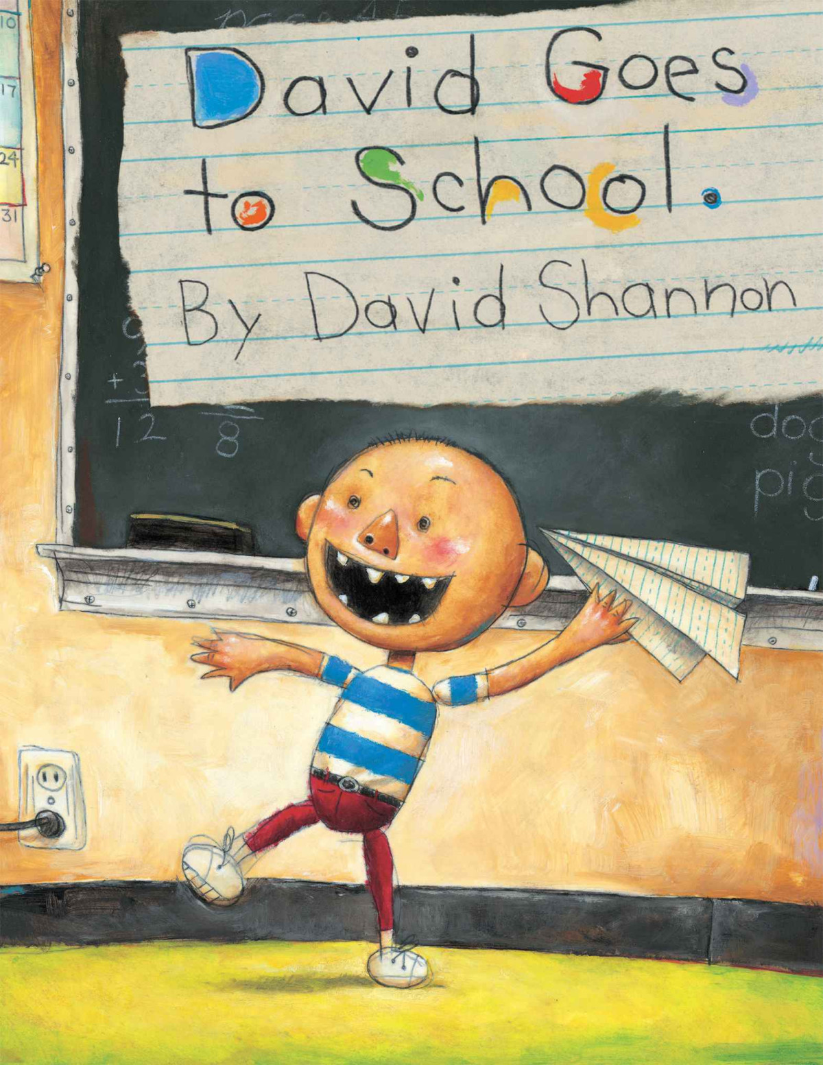 David Goes To School David Shannon