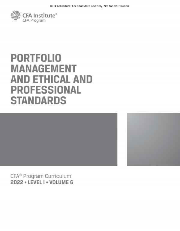 2022 Cfa Program Curriculum Level I Volume 6 Portfolio Management And Ethical And Professional Standards 1st Edition Cfa Institute