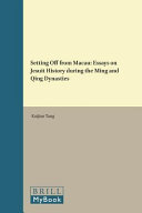 Setting Off From Macau Essays On Jesuit History During The Ming And Qing Dynasties Jesuit Studies English And Chinese Edition Bilingual Tang