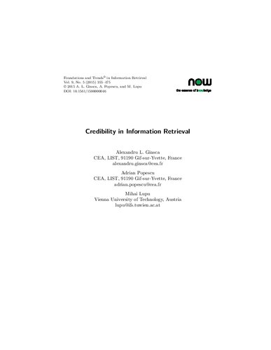 Credibility In Information Retrieval Foundations And Trendsr In Information Retrieval Alexandru L Ginsca