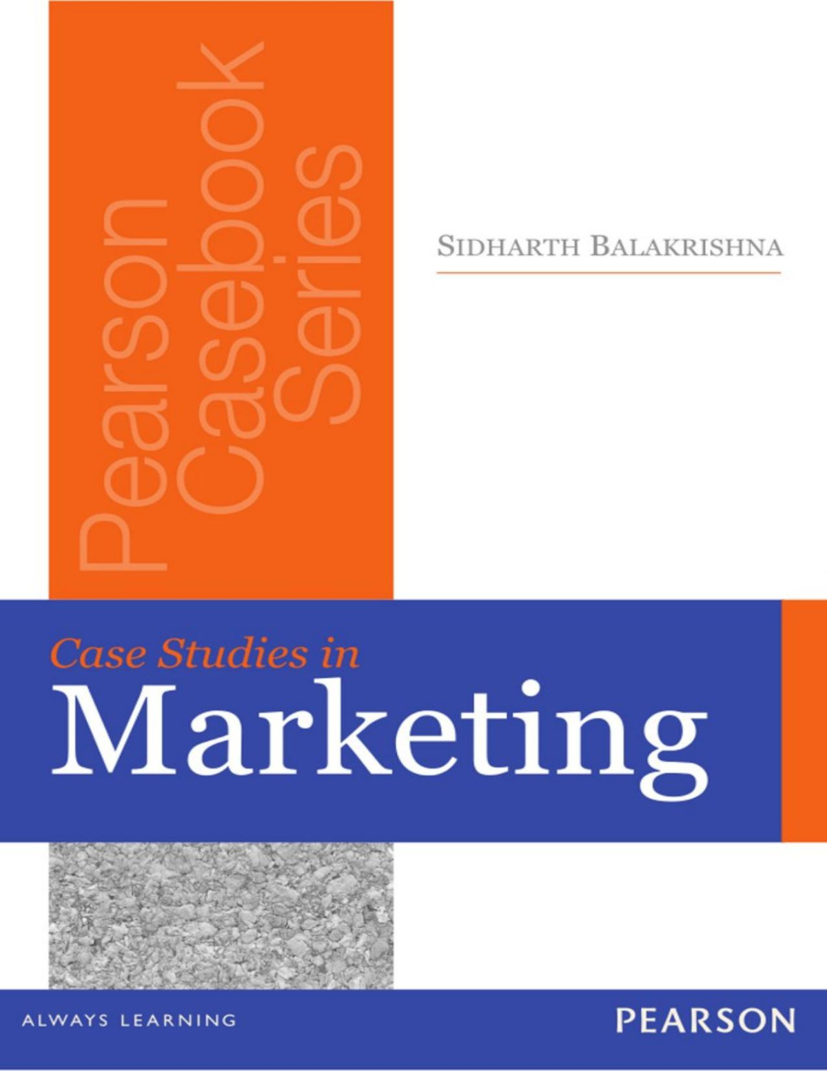 Case Studies In Marketing Sidharth Balakrishna