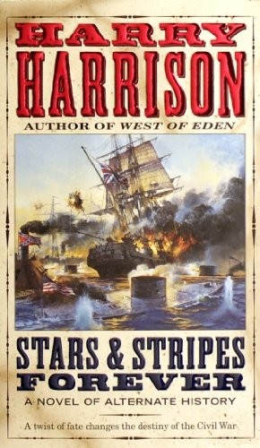 Stars Stripes Forever Harry Harrison