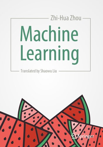 Machine Learning 1st Ed 2021 Zhou Zhihua