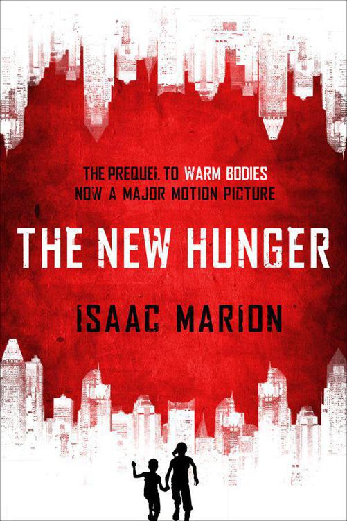The New Hunger Isaac Marion