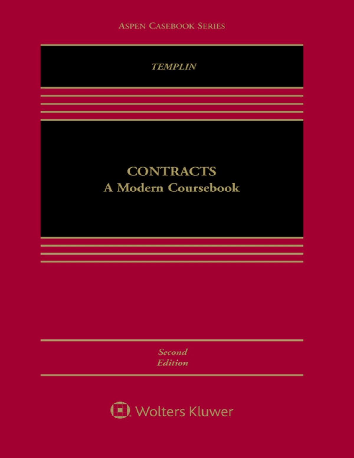 Contracts A Modern Coursebook Aspen Casebook Series Ben Templin