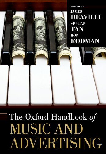 The Oxford Handbook Of Music And Advertising James Deaville Siulan Tan Ron Rodman