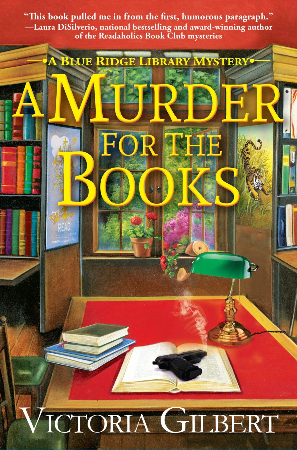 A Murder For The Books Blue Ridge Library Mystery 1 1st Edition Victoria Gilbert