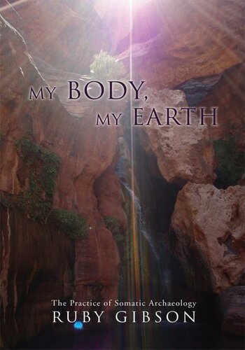 My Body My Earth Ruby Gibson