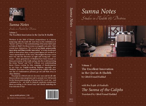 Sunna Notes Volume 2 The Excellent Innovation In The Quran Hadith Gibril Fouad Haddad